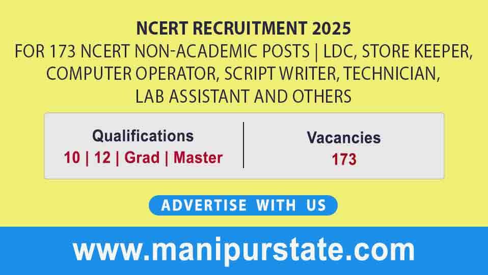 NCERT Recruitment 2025 for 173 NCERT Non-Academic Posts