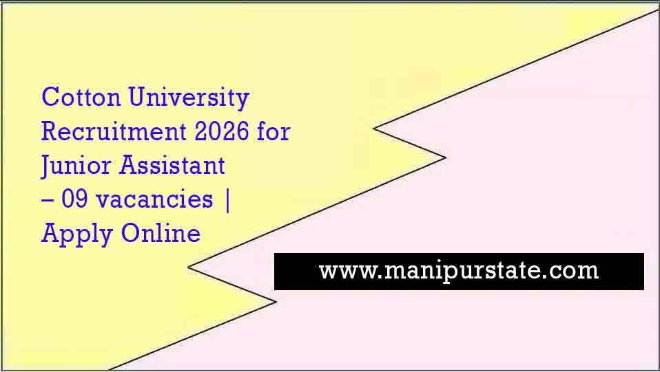 Cotton University Recruitment 2026