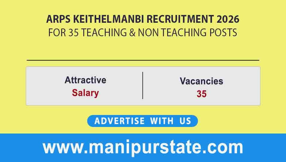 ARPS Keithelmanbi Recruitment 2026