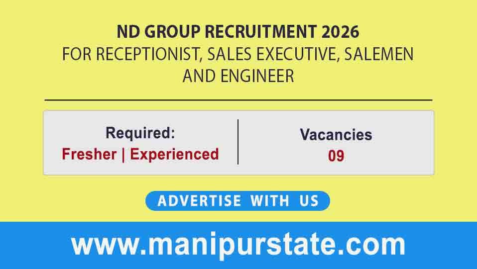 ND Group Recruitment 2026 for Receptionist, Sales Executive, Salemen and Engineer