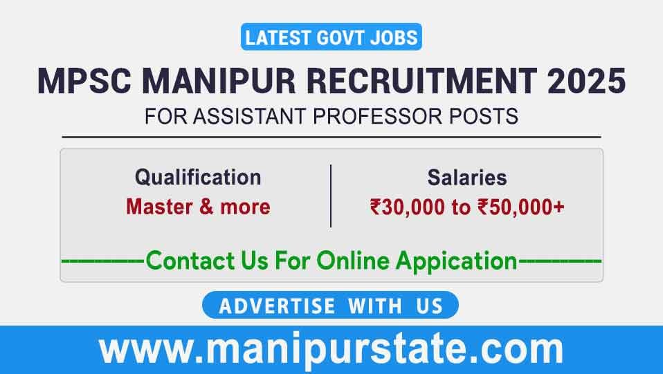 MPSC Manipur Recruitment 2025